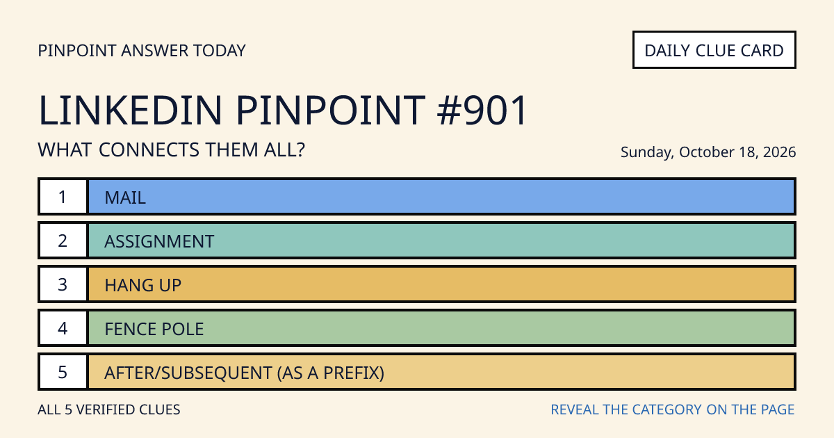 LinkedIn Pinpoint #901 clue card for Sunday, October 18, 2026, beginning with “Mail”